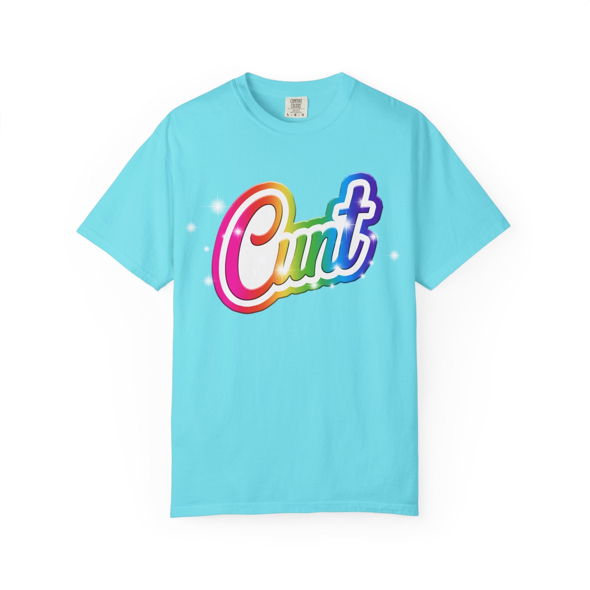 Unisex T-shirt with rainbow Lisa Frank style Cunt lettering.