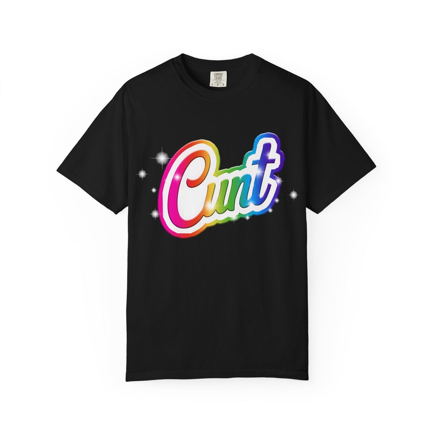 Unisex T-shirt with rainbow Lisa Frank style Cunt lettering.
