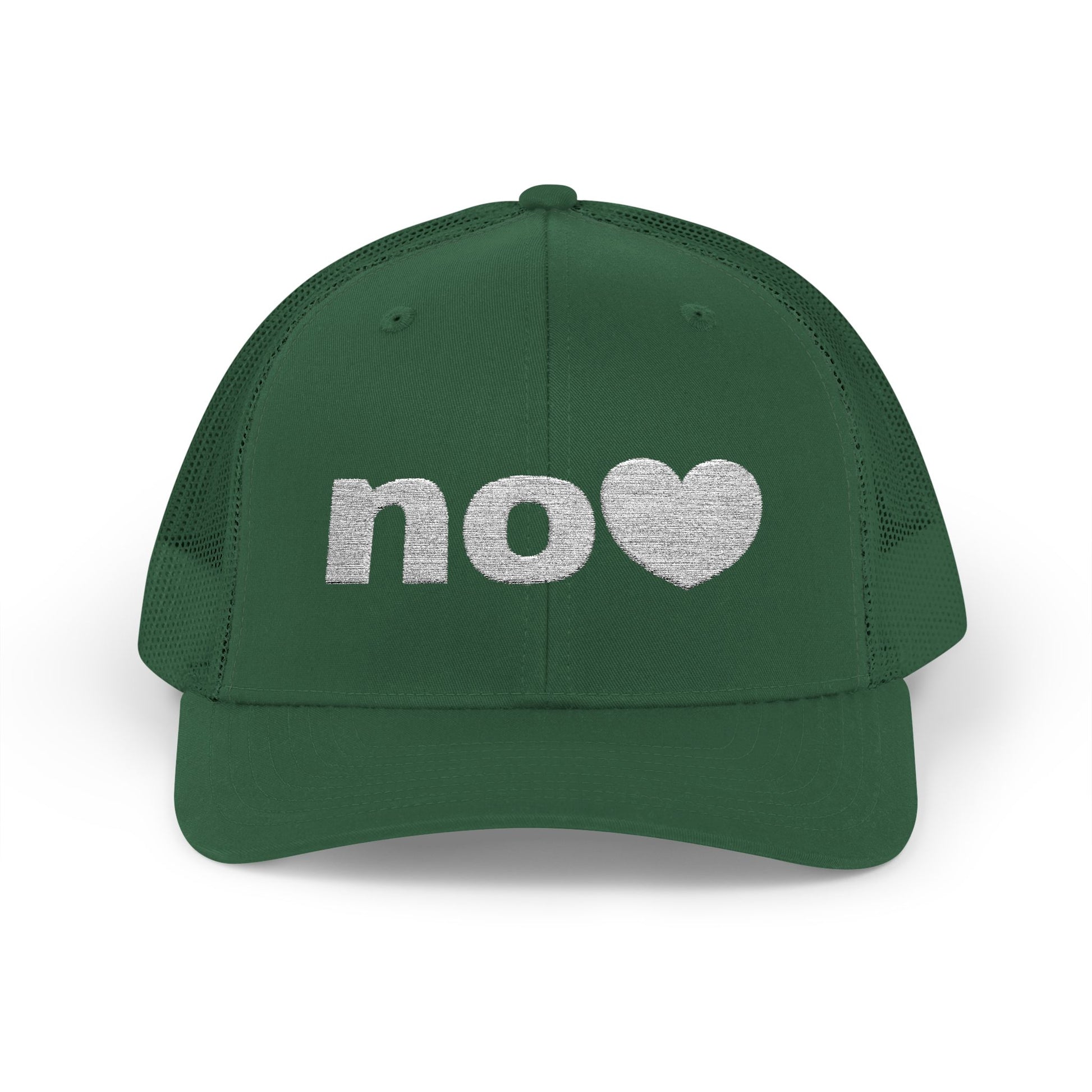Trucker hat embroidered with NO and a heart.