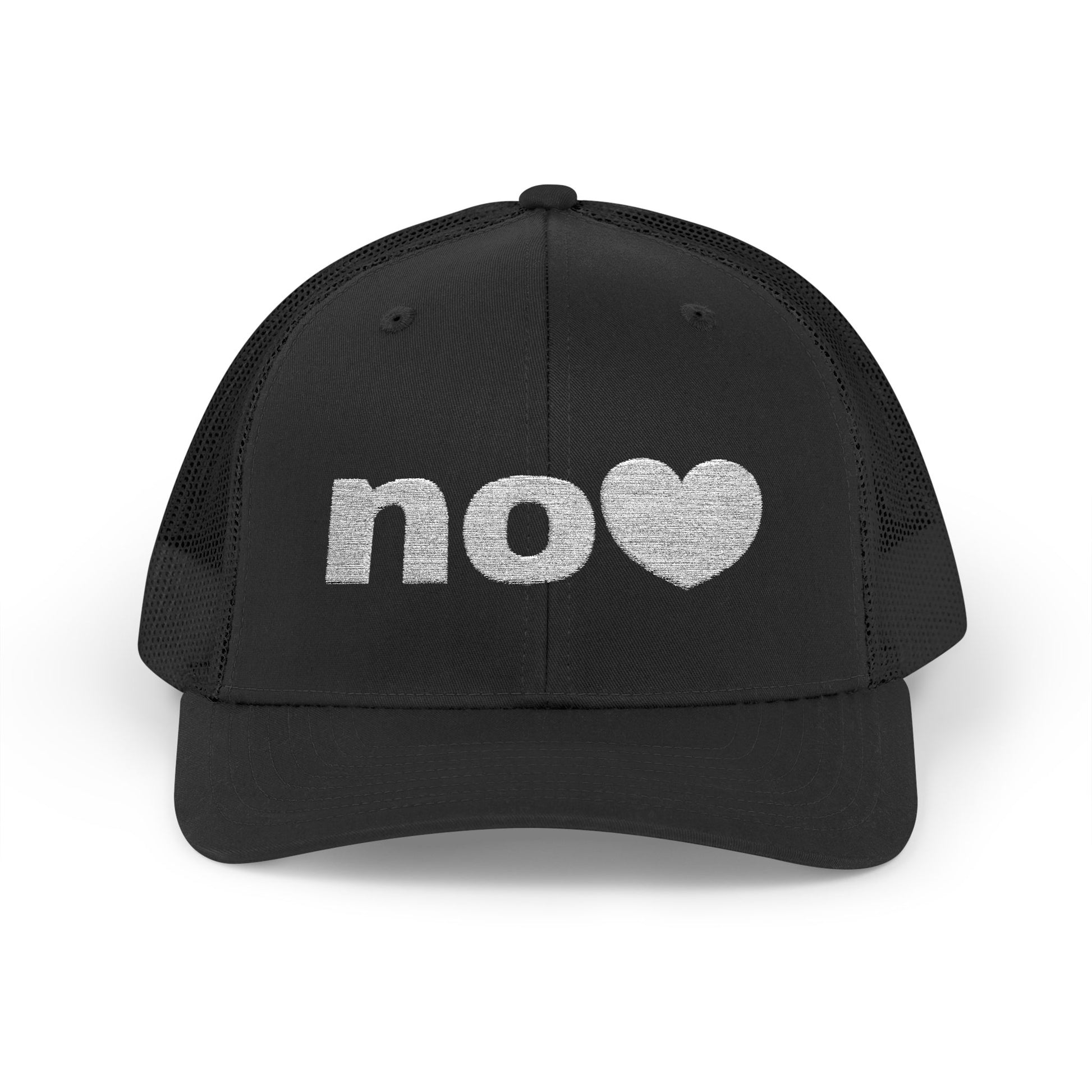 Trucker hat embroidered with NO and a heart.