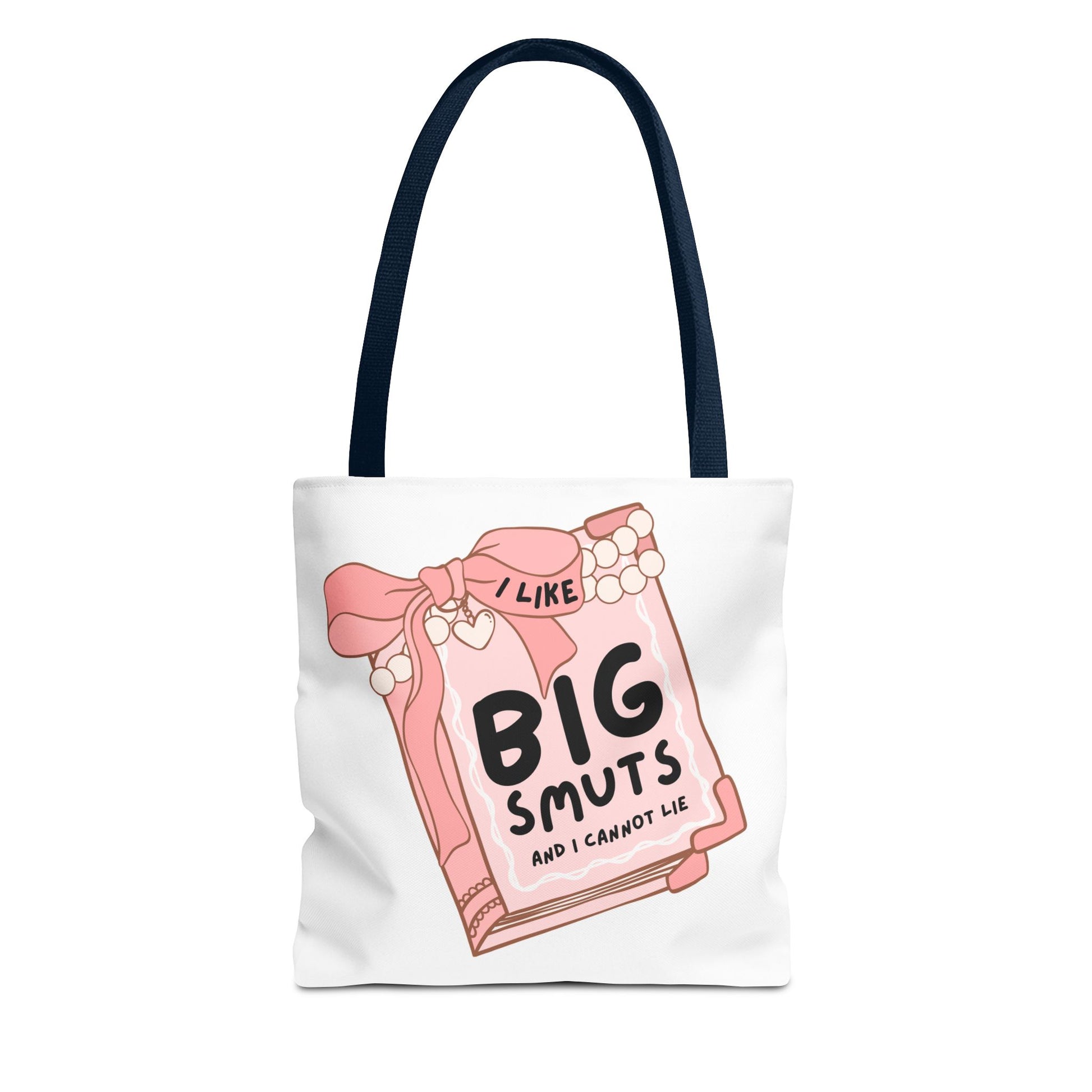 White tote bag with a pink book illustration and the phrase "I Like Big Smuts and I Cannot Lie." Perfect for romance readers, book lovers, and smut enthusiasts.