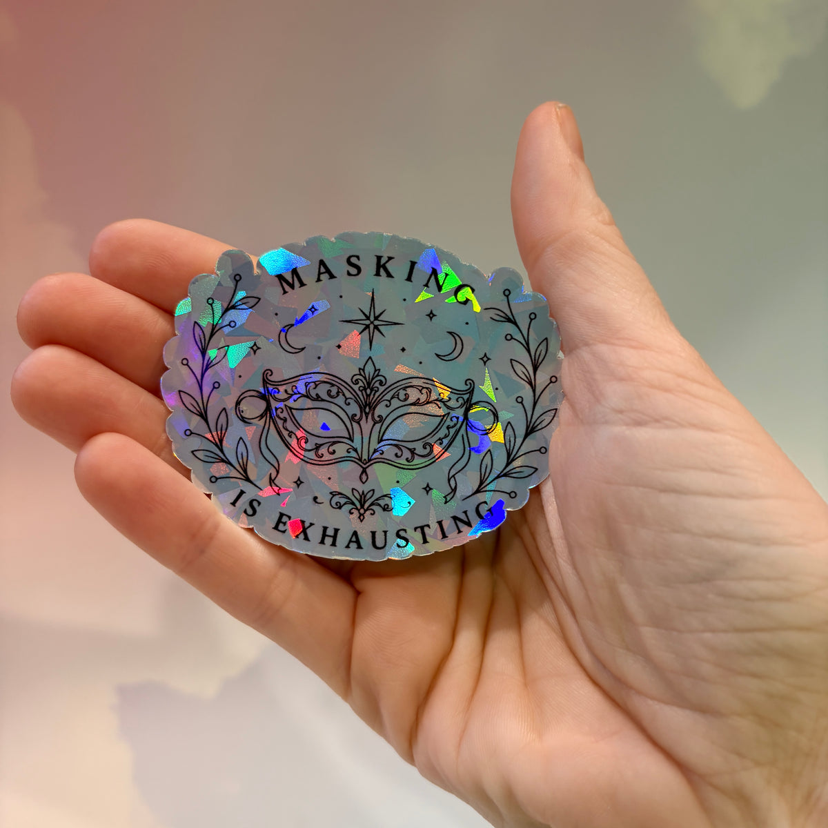 Holographic neurodivergent witchy sticker made from water-resistant vinyl, approximately 2.75 inches, featuring magical designs and neurodivergent humor.