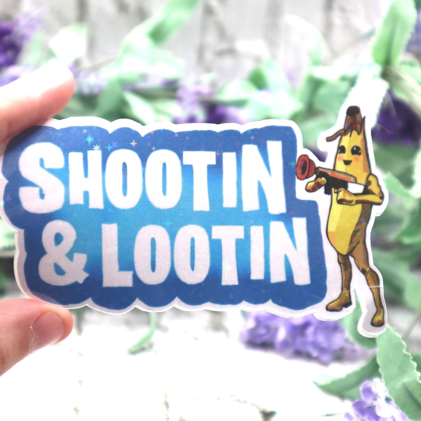 Funny Gaming Sticker. “Shootin and Lootin” Sticker