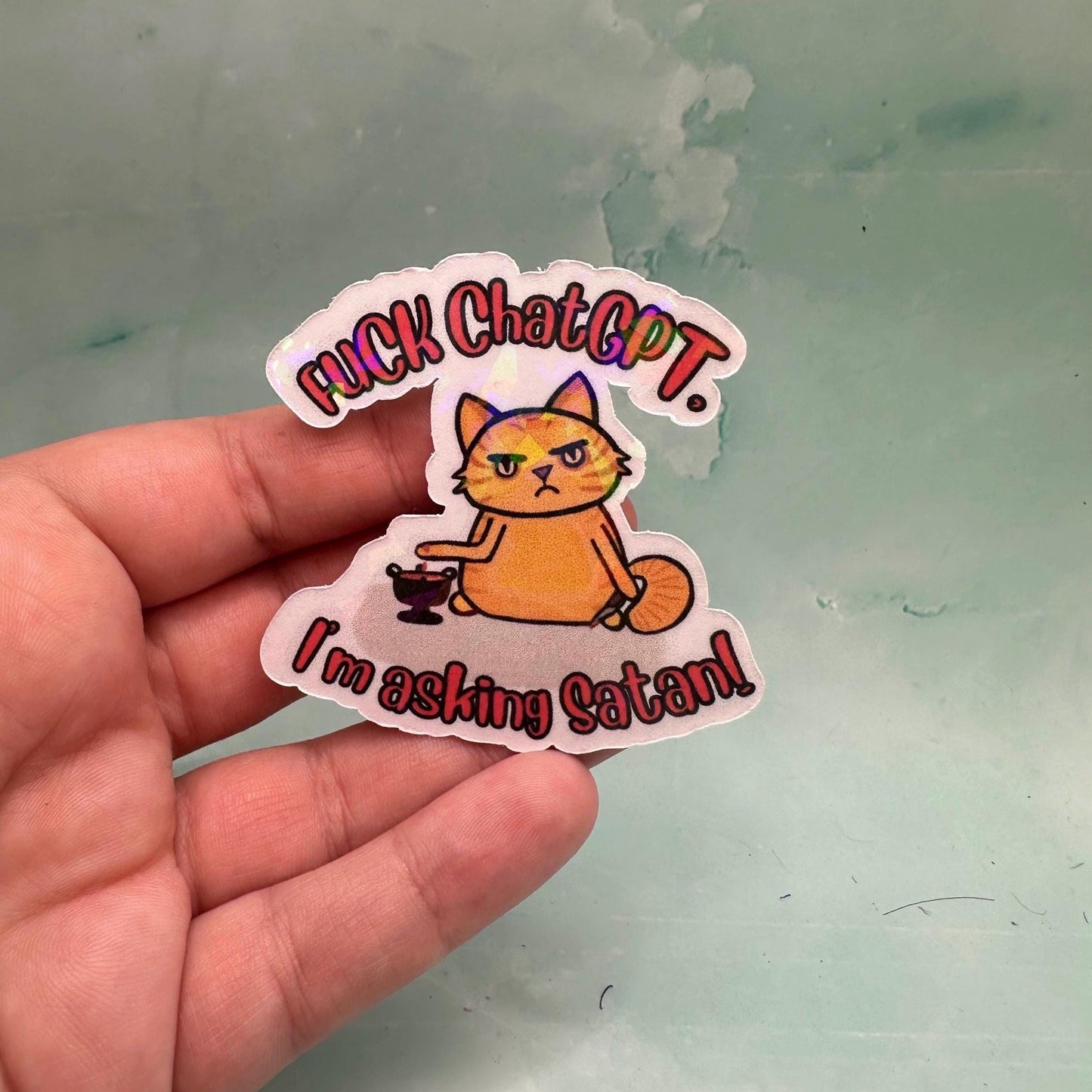 F ChatGPT I’m Asking Satan Sticker, Funny Edgy Sticker