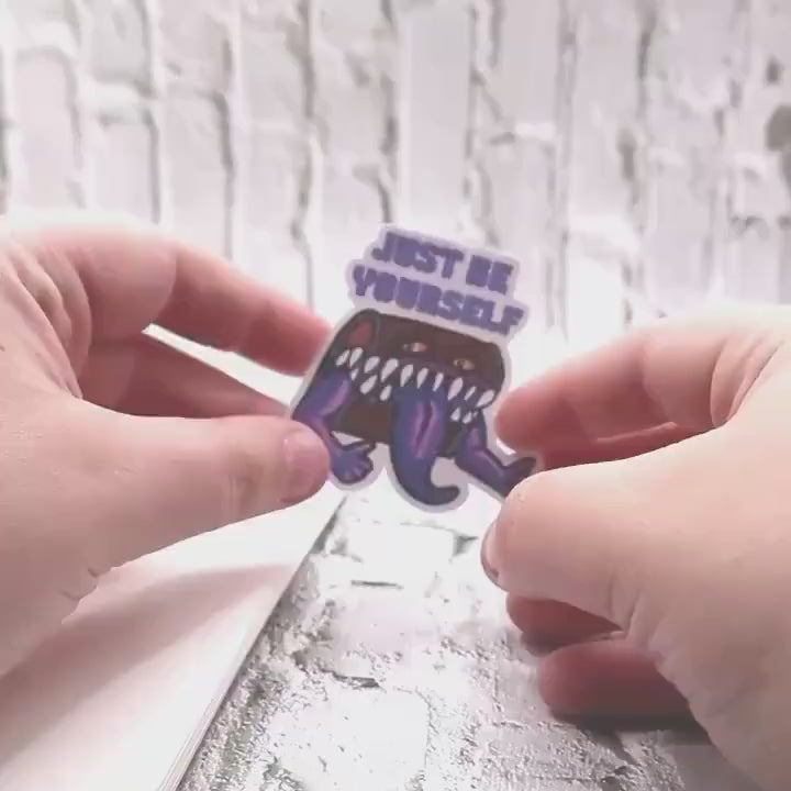 Mimic Holographic Sticker: "Just Be Yourself" D&D Gift